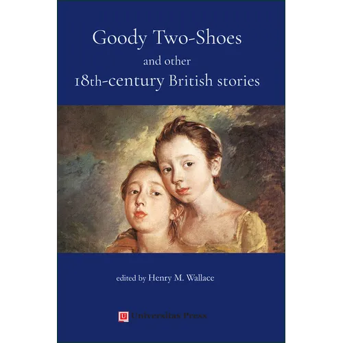 Goody Two-Shoes and other 18th-century British stories - Paperback