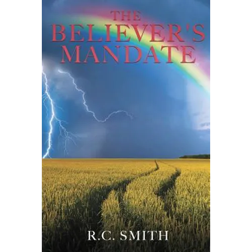 The Believer's Mandate - Paperback