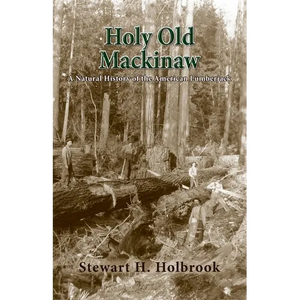 Holy Old Mackinaw - Paperback