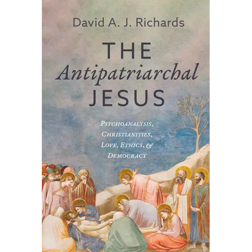 The Antipatriarchal Jesus - Paperback