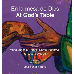 En la mesa de Dios/At God's Table: bilingual picture book (Spanish-English) - Hardcover