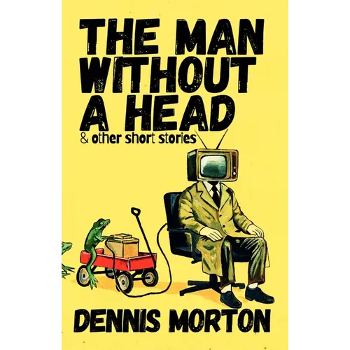 The Man Without A Head - Paperback