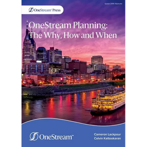 OneStream Planning: The Why, How and When - Paperback