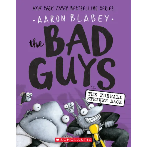The Bad Guys in the Furball Strikes Back (the Bad Guys #3): Volume 3 - Paperback
