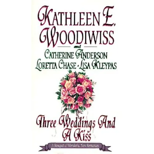 Three Weddings and a Kiss - Mass Market Paperbound