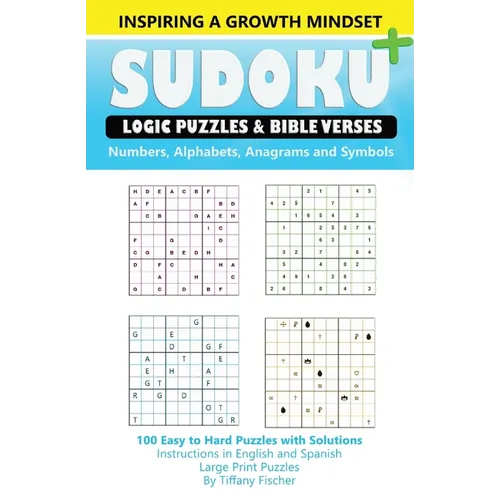 Inspiring A Growth Mindset, Sudoku+: Logic Puzzles & Memory Verses - Paperback