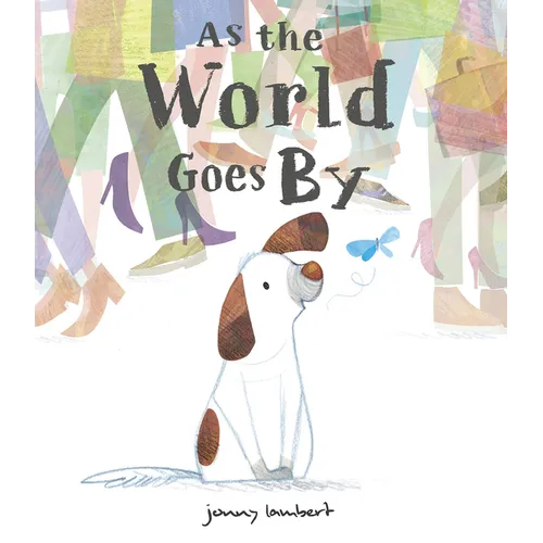 As the World Goes by - Hardcover