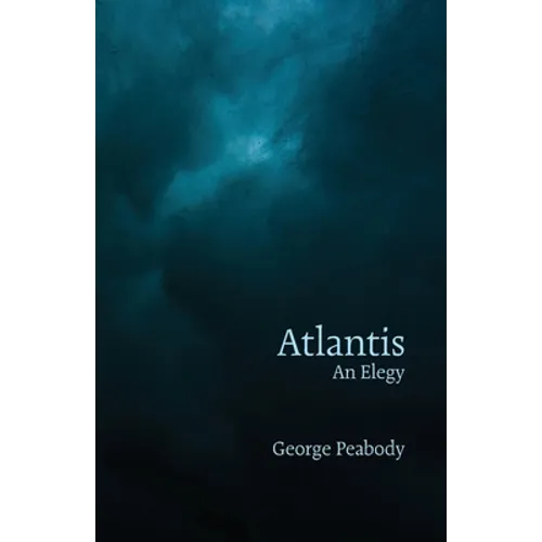Atlantis: An Elegy - Paperback