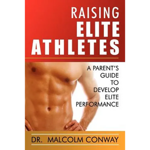 Raising Elite Athletes - Paperback
