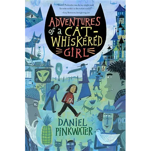 Adventures of a Cat-Whiskered Girl - Paperback