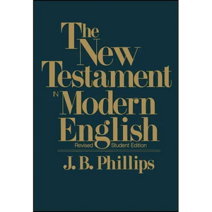 New Testament in Modern English-OE-Student - Paperback