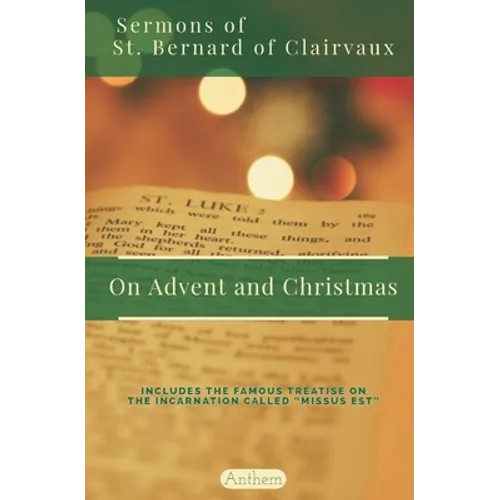 St. Bernard of Clairvaux Sermons on Advent and Christmas - Paperback