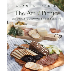 The Art of Picnics: Seasonal Outdoor Entertaining (Picnic Ideas, Party Cooking, Outdoor Entertainment) - Paperback