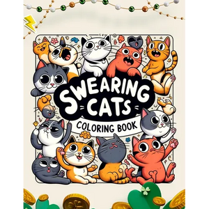 Swearing Cats coloring book: A Hilarious Swear Word Adult with Stress Relieving Designs and Funny Cursed Cat Quotes - Paperback