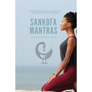 Sankofa Mantras - Paperback