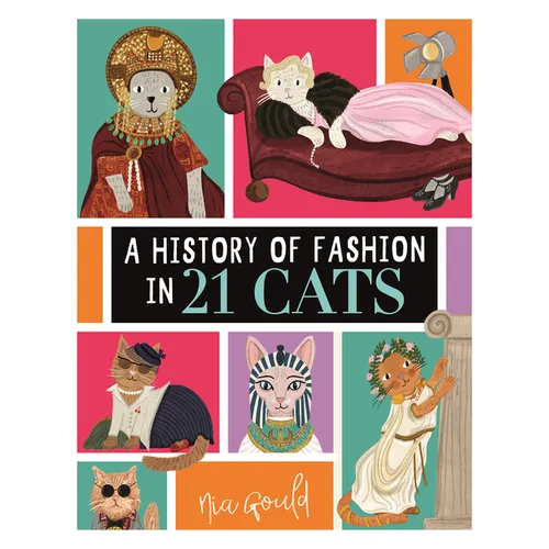 A History of Fashion in 21 Cats - Hardcover