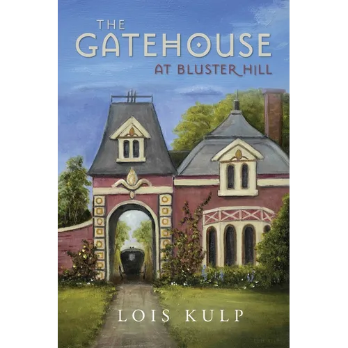 The Gatehouse at Bluster Hill - Paperback