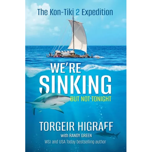 We're Sinking, but Not Tonight - Paperback