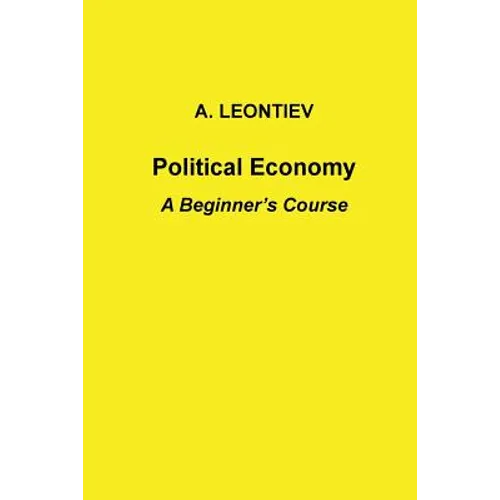 Political Economy: A Beginner's Course - Paperback