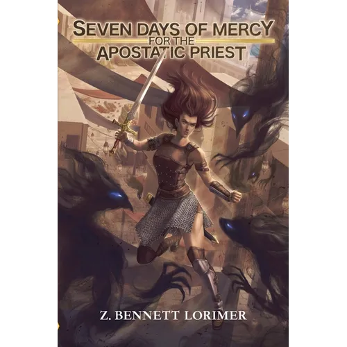 Seven Days of Mercy for the Apostatic Priest - Paperback