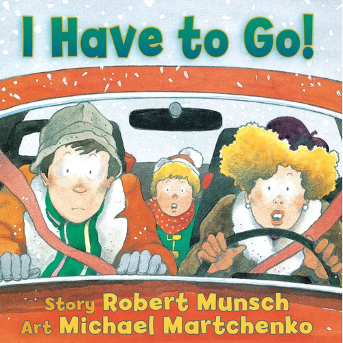 I Have to Go! - Hardcover