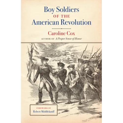 Boy Soldiers of the American Revolution - Paperback