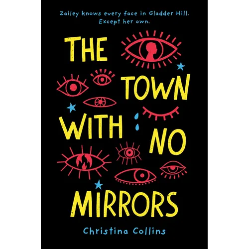 The Town with No Mirrors - Hardcover