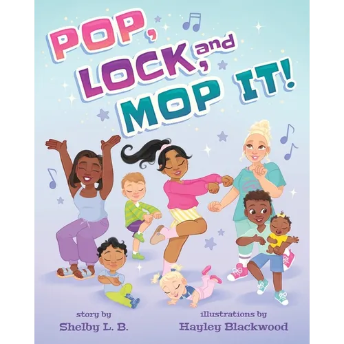 Pop, Lock, and Mop It - Paperback
