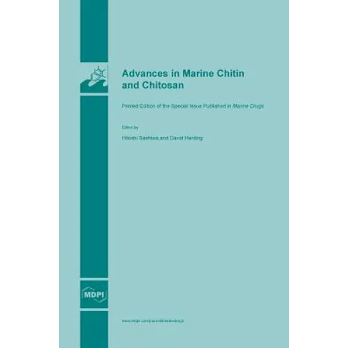 Advances in Marine Chitin and Chitosan - Hardcover
