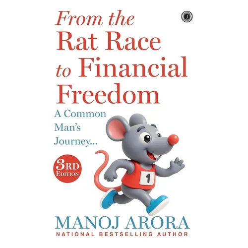 From the Rat Race to Financial Freedom: A Common Man's Journey... (3rd Edition) - Paperback