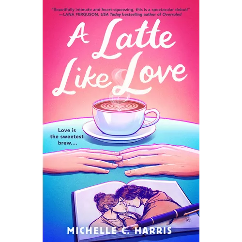 A Latte Like Love - Paperback