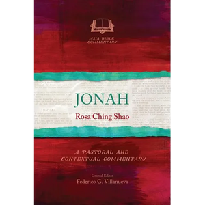 Jonah: A Pastoral and Contextual Commentary - Paperback