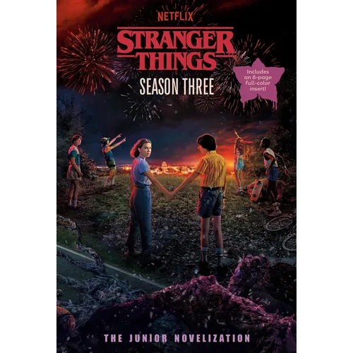 Stranger Things, Season Three: The Junior Novelization - Paperback