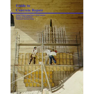 Guide to Concrete Repair - Paperback