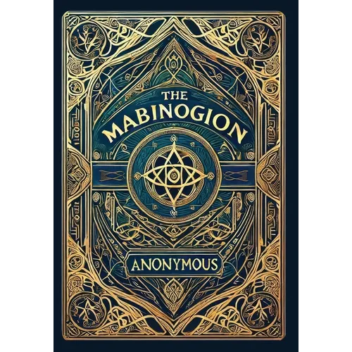 The Mabinogion (Collector's Edition) (Laminated Hardback with Jacket) - Hardcover