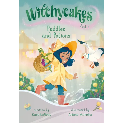 Witchycakes #3: Puddles and Potions - Hardcover