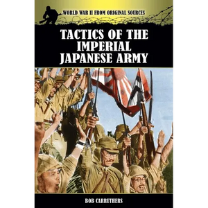 Tactics of the Imperial Japanese Army - Paperback
