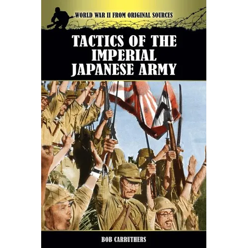 Tactics of the Imperial Japanese Army - Paperback