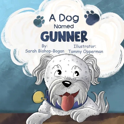 A Dog Named Gunner - Paperback