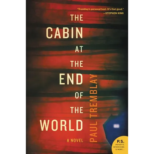 The Cabin at the End of the World - Paperback