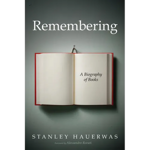Remembering - Hardcover