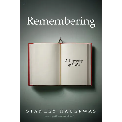 Remembering - Hardcover