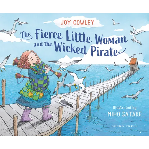 The Fierce Little Woman and the Wicked Pirate, 2nd Edition - Hardcover