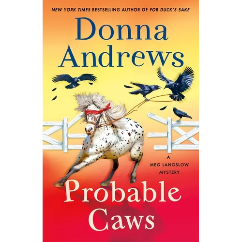 Probable Caws: A Meg Langslow Mystery - Hardcover