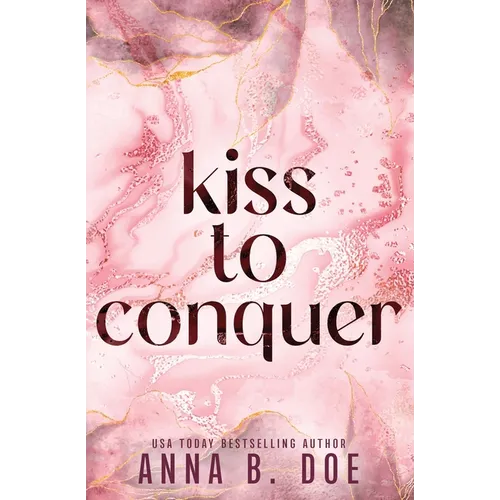 Kiss To Conquer: Special Edition - Paperback