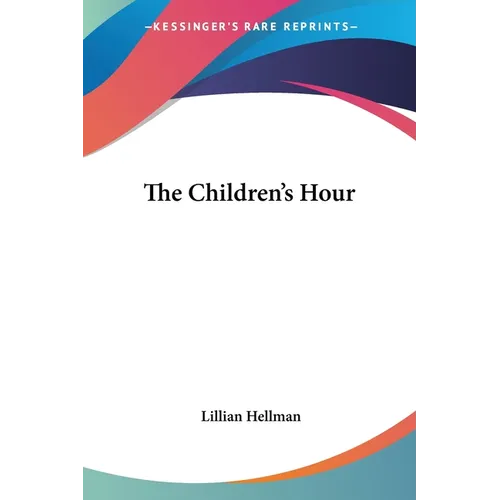 The Children's Hour - Paperback