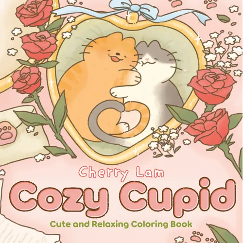 Cozy Cupid: Cute and Relaxing Coloring Book - Paperback