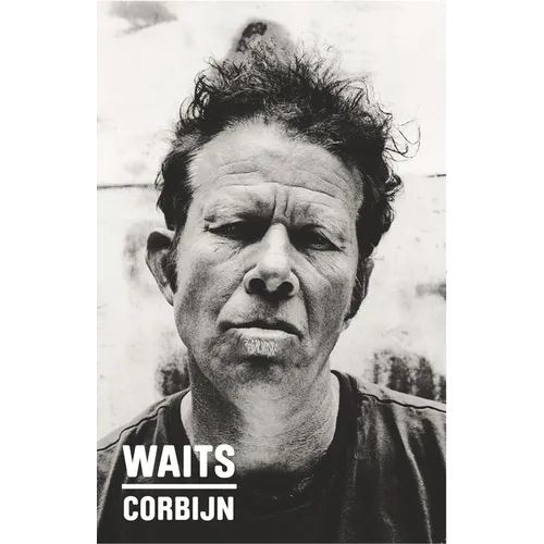 Waits/Corbijn - Hardcover