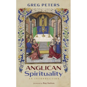 Anglican Spirituality - Paperback