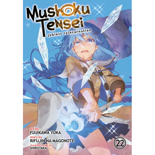 Mushoku Tensei: Jobless Reincarnation (Manga) Vol. 22 - Paperback